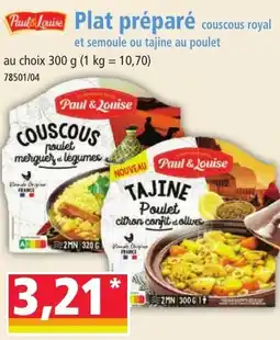 Norma Paul & Louise Plat préparé couscous royal et semoule ou tajine au poulet offre