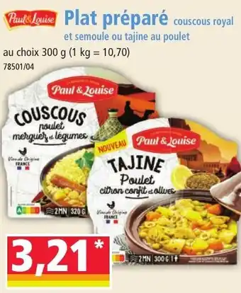 Norma Paul & Louise Plat préparé couscous royal et semoule ou tajine au poulet offre