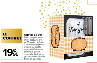 Carrefour Coffret Foie Gras offre