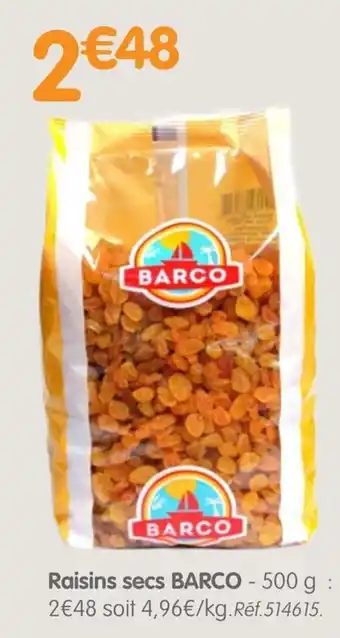 b&m BARCO Raisins secs offre