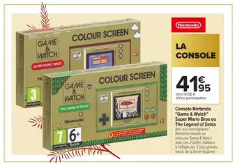 Carrefour Console Nintendo "Game & Watch " Super Mario Bros Ou The Legend Of Zelda offre
