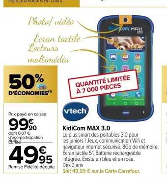 Carrefour KidiCom MAX 3.0 offre