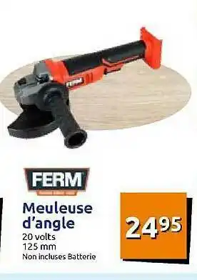 Action Meuleuse D'angle Ferm offre