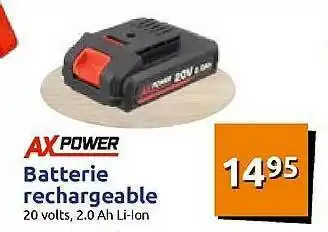Action Batterie Rechargeable Ax Power offre