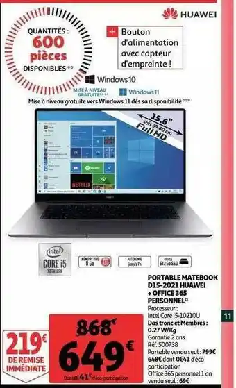 Auchan Portable Matebook D15-2021 Huawei + Office 365 Personnel offre