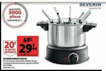 Auchan Severin Fondue Fo2470 offre