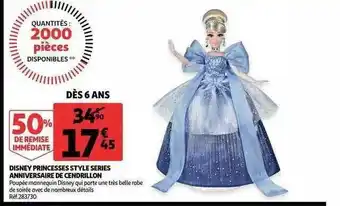 Auchan Disney Princesses Style Séries Anniversaire De Cendrillon offre