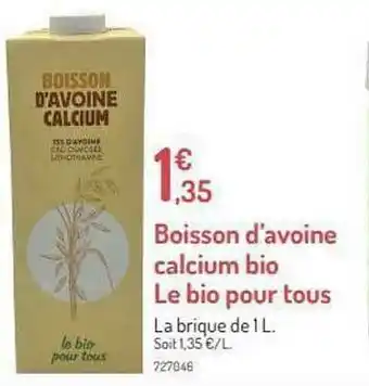 Botanic Boisson D'avoine Calcium Bio Le Bio Pour Tous offre