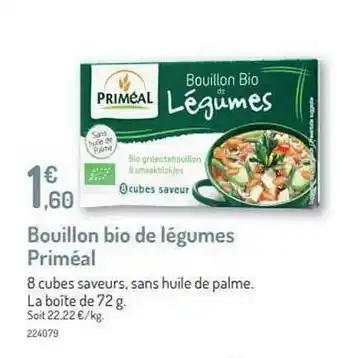 Botanic Bouillon Bio De Légumes Priméal offre