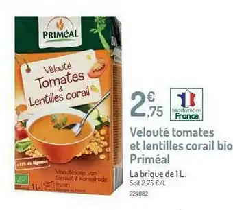 Botanic Velouté Tomates Et Lentilles Corail Bio Priméal offre