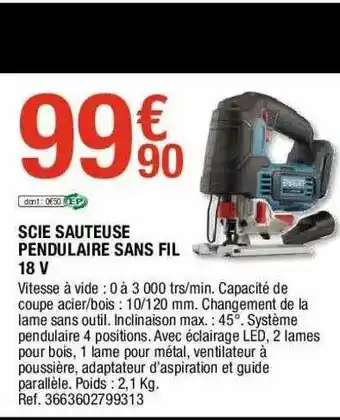 Brico Dépôt Scie Sauteuse Pendulaire Sans Fil 18 V offre