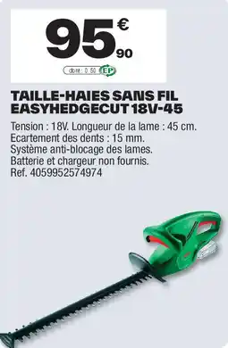 Brico Dépôt Taille-haies sans fil easyhedgecut 18V-45 offre