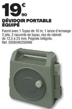 Brico Dépôt Devidoir portable équipé offre