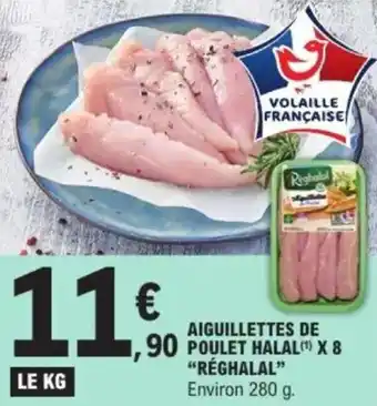 E.Leclerc Aiguillettes de poulet halal x 8 réghalal offre