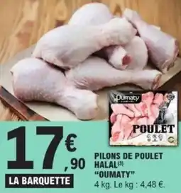 E.Leclerc Pilons de poulet halal oumaty offre