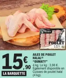 E.Leclerc Ailes de poulet halal oumaty offre