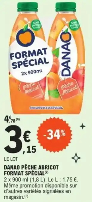 E.Leclerc Danao pêche abricot format spécial offre