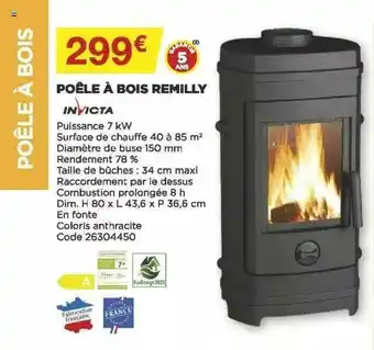 Bricomarché Poêle à Bois Remilly Invicta offre