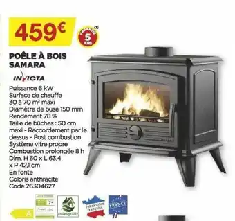 Bricomarché Poêle à Bois Samara Invicta offre