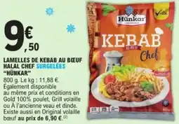 E.Leclerc Lamelles de kebab au bœuf halal chef surgelées hünkar offre