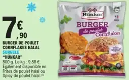 E.Leclerc Burger de poulet cornflakes halal surgelé hünkar offre