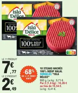 E.Leclerc 10 steaks hachés 100% boeuf halal surgelés isla délice offre