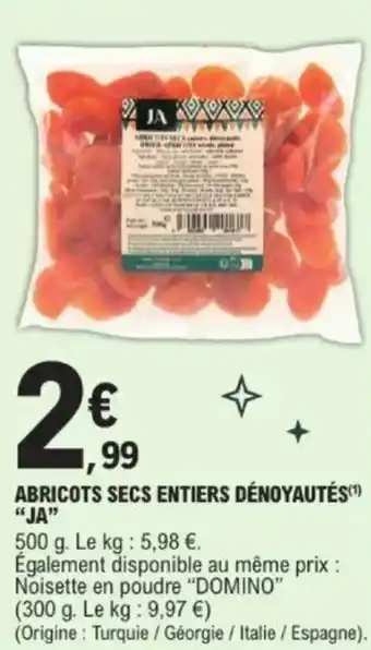 E.Leclerc Abricots secs entiers dénoyautés ja offre