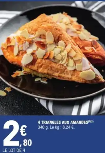 E.Leclerc 4 triangles aux amandes offre