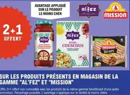 E.Leclerc Sur les produits présents en magasin de la gamme al'fez et"mission offre