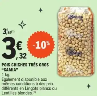 E.Leclerc Pois chiches très gros samia offre