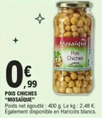 E.Leclerc Pois chiches mosaïque offre