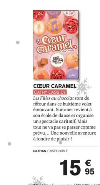 Carrefour Cœur Caramel Cathy Cassidy offre