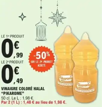 E.Leclerc Vinaigre coloré halal pikarome offre