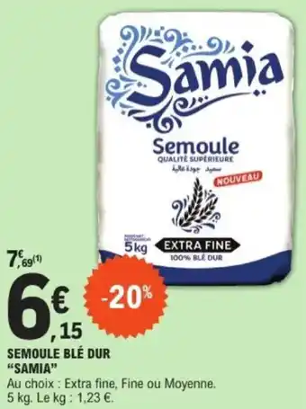 E.Leclerc Semoule blé dur samia offre