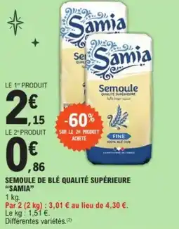 E.Leclerc Semoule de blé qualité supérieure samia offre