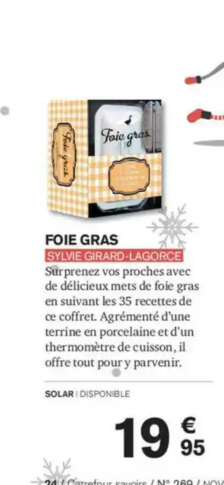 Carrefour Foie Gras Sylvie Girard-lagorce offre
