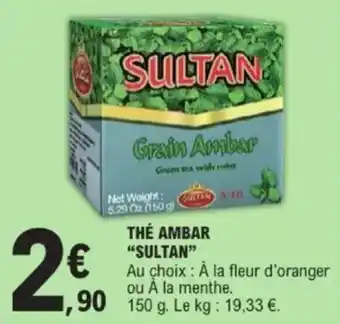 E.Leclerc Thé ambar sultan offre