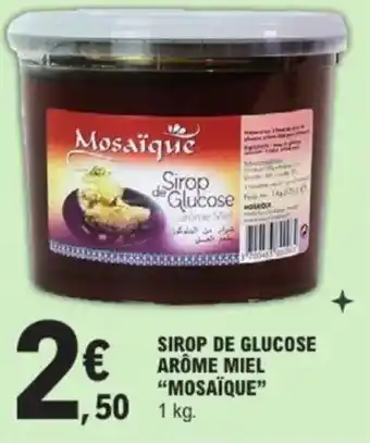 E.Leclerc Sirop de glucose arôme miel mosaïque offre