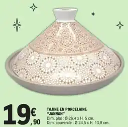 E.Leclerc Tajine en porcelaine jannah offre