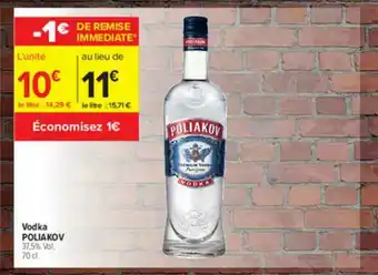 Carrefour Contact Vodka Poliakov offre