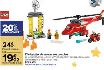 Carrefour Market L'hélicoptère De Secours Des Pompiers Lego offre