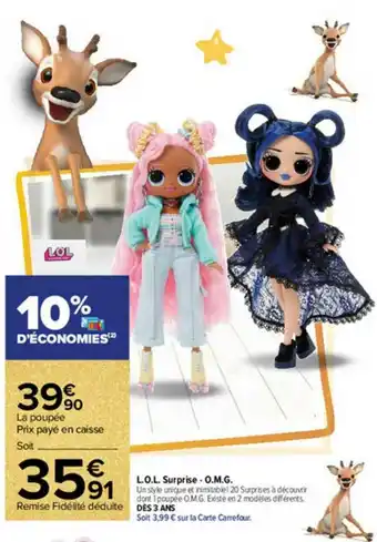 Carrefour Market L.o.l. Surprise O.m.g. offre