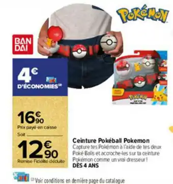 Carrefour Market Ceinture Pokéball Pokemon offre