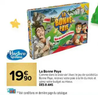 Carrefour Market La Bonne Paye Hasbro Gaming offre