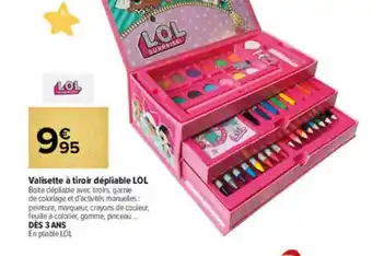 Carrefour Market Valisette à Tiroir Dépliable Lol offre