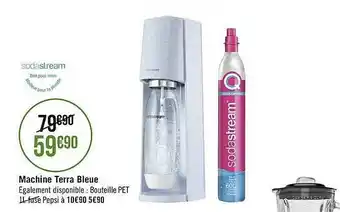 Casino Supermarchés Machine Terra Bleue Sodastream offre