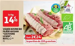 Auchan Viande bovine bio filière auchan cultivons offre