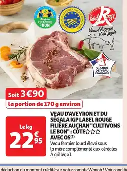 Auchan Veau d'aveyron et du ségala igp label rouge offre