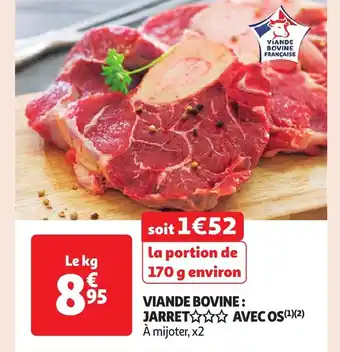 Auchan Viande bovine: jarret avec os offre