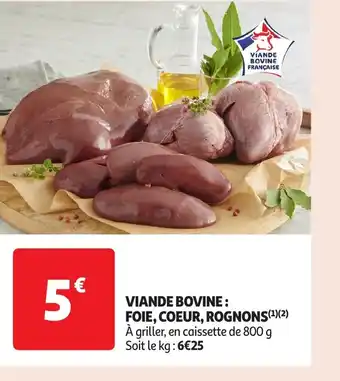 Auchan Viande bovine foie coeur rognons offre